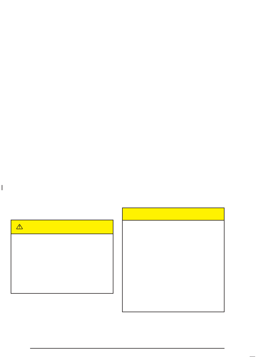 Caution | GMC 2005 Canyon User Manual | Page 68 / 420