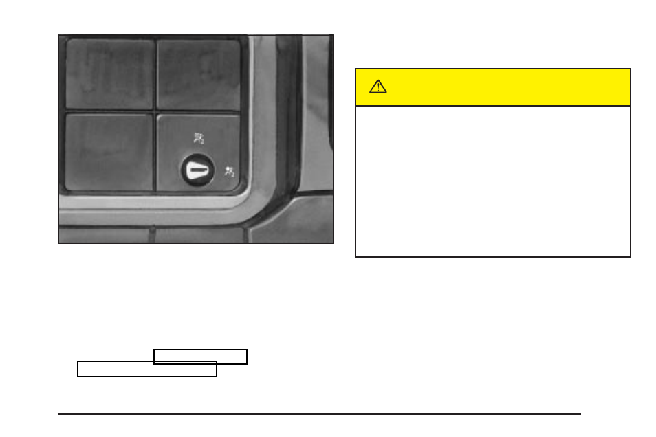 Caution | GMC 2004 Sierra User Manual | Page 71 / 588