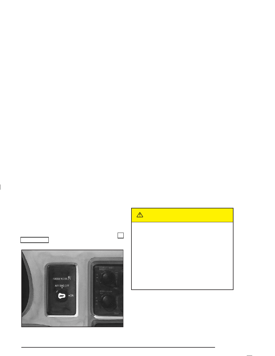 Air bag off light, Air bag off light -29, Caution | GMC 2004 Savana User Manual | Page 151 / 398