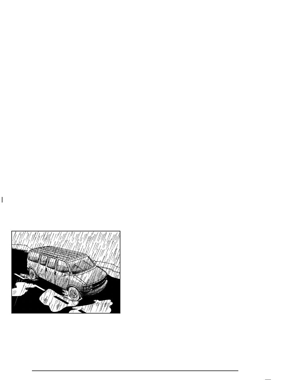 Driving in rain and on wet roads, Driving in rain and on wet roads -18 | GMC 2004 Savana User Manual | Page 214 / 398