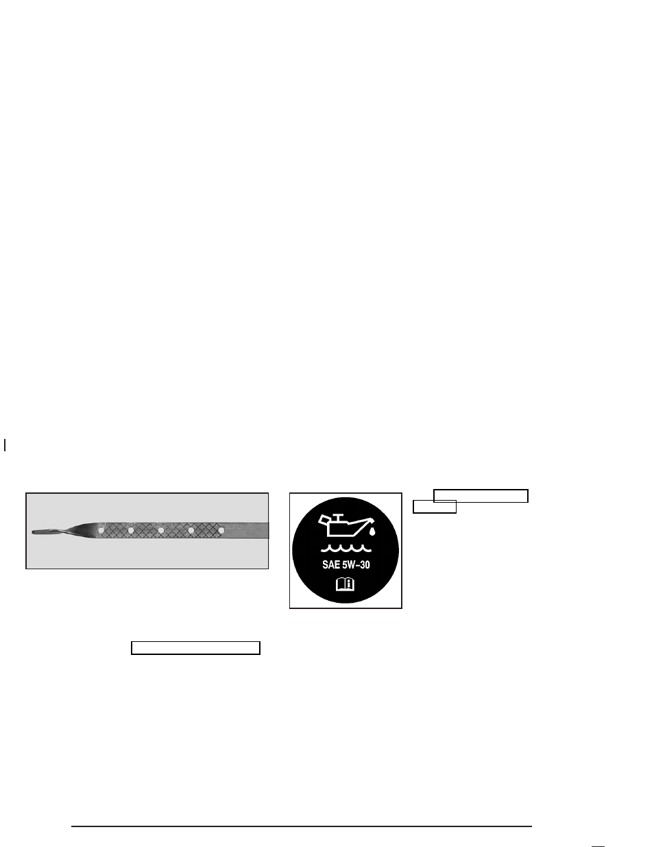When to add engine oil, What kind of engine oil to use | GMC 2004 Savana User Manual | Page 260 / 398