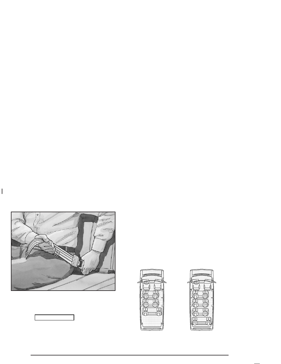 Rear seat passengers, Rear seat passengers -26, Rear seat outside passenger positions | GMC 2004 Savana User Manual | Page 32 / 398