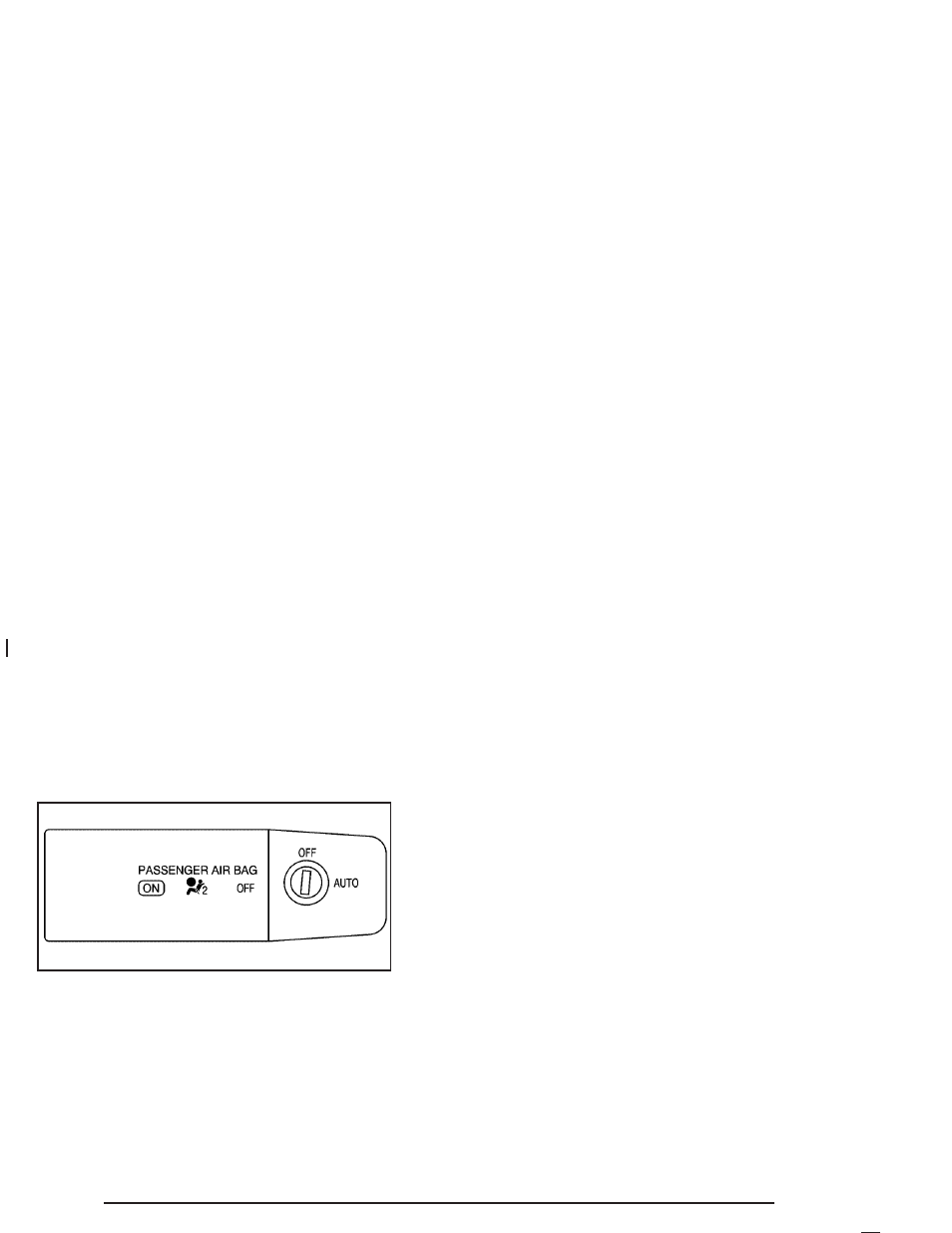 Air bag off switch | GMC 2004 Canyon User Manual | Page 76 / 420