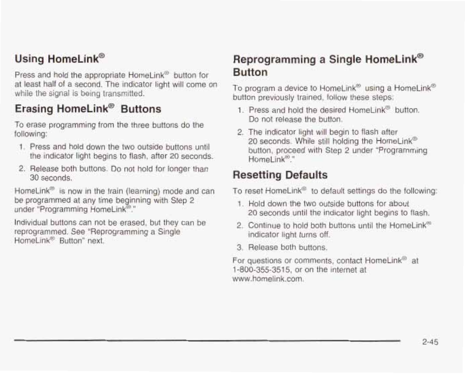 Using homeunk, Erasing homelink® buttons, Reprogramming a single homelink® button | Resetting defaults | GMC 2003 Envoy User Manual | Page 114 / 458