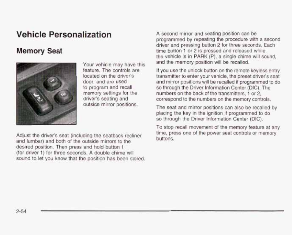Vehicle personalization, Memory seat | GMC 2003 Envoy User Manual | Page 123 / 458