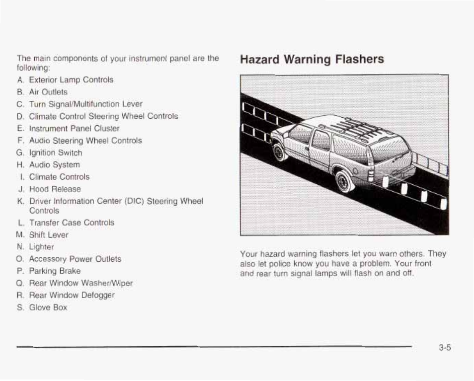 Hazard warning flashers, Hazartl warning flashers -5 | GMC 2003 Envoy User Manual | Page 130 / 458