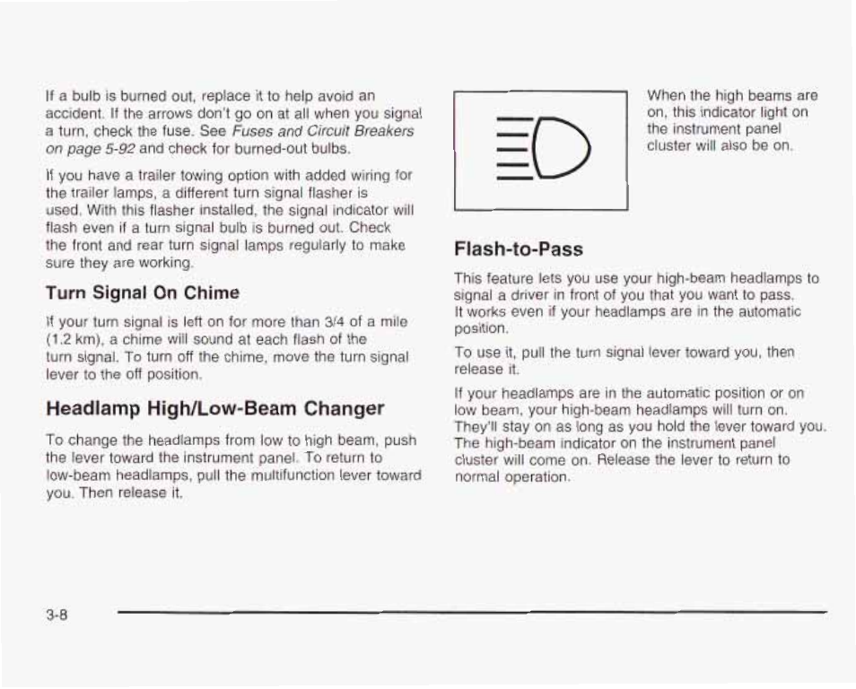 Headjamp high/low-beam changer, Flash-to-pass, Turn signal on chime | GMC 2003 Envoy User Manual | Page 133 / 458
