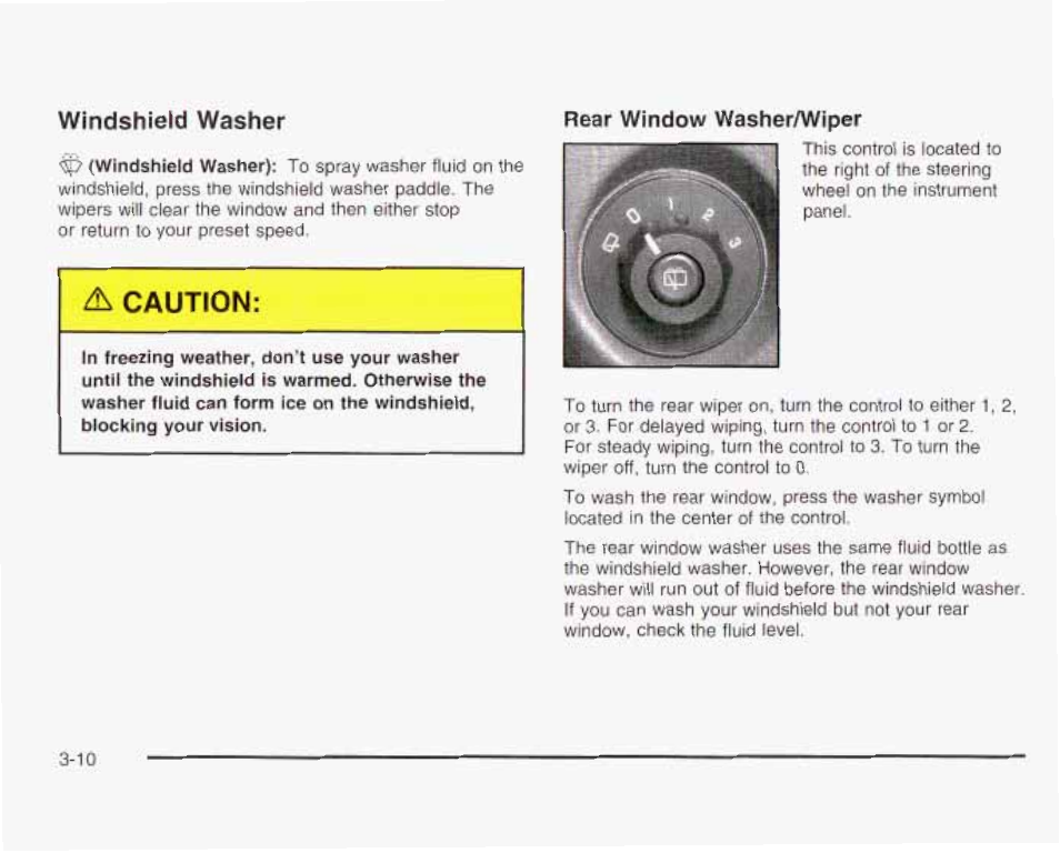 Windshietd washer, Rear window washeraviper | GMC 2003 Envoy User Manual | Page 135 / 458