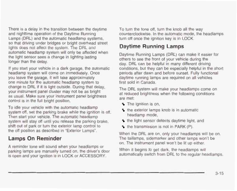 Lamps on reminder, Daytime running lamps | GMC 2003 Envoy User Manual | Page 140 / 458