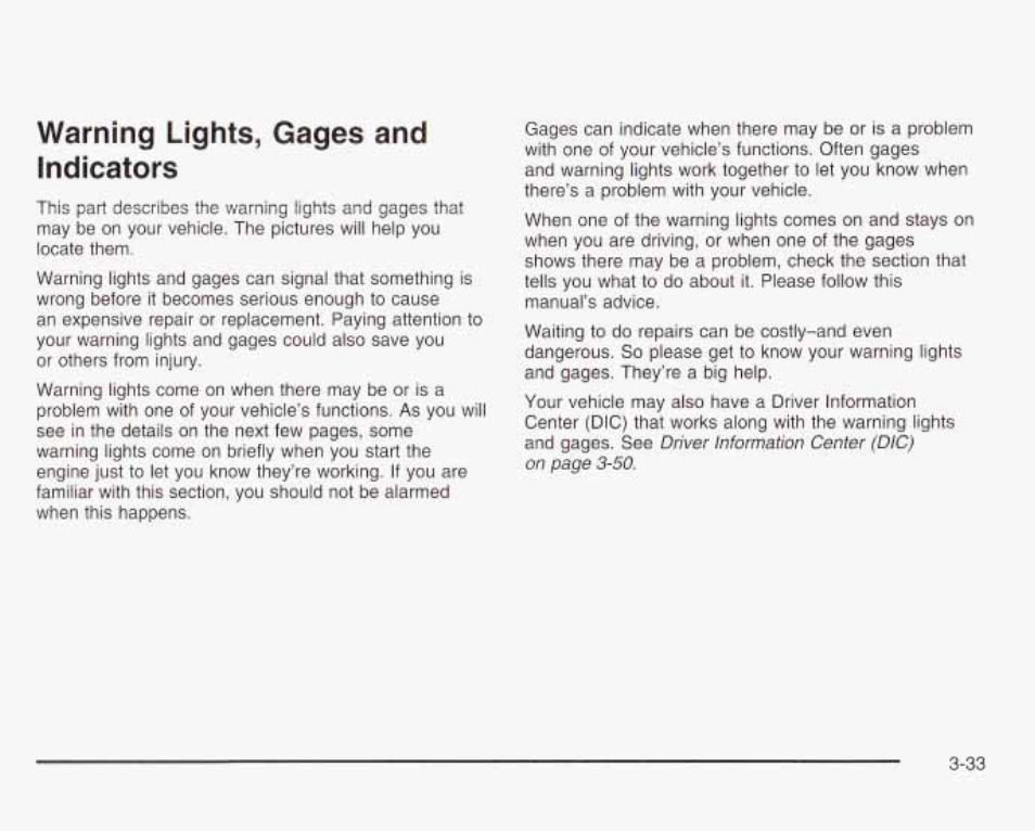 Warning lights, gages and indicators | GMC 2003 Envoy User Manual | Page 158 / 458