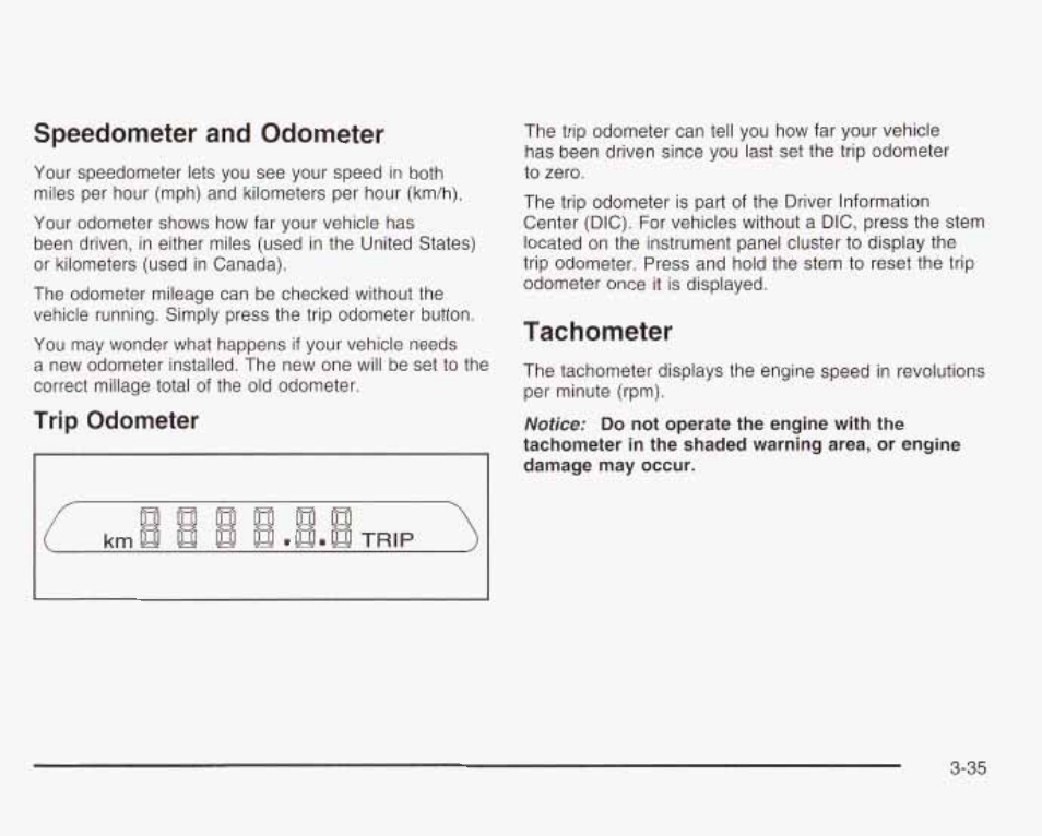 Trip odometer, Tachometer, Trip odometer speedometer and odometer | GMC 2003 Envoy User Manual | Page 160 / 458