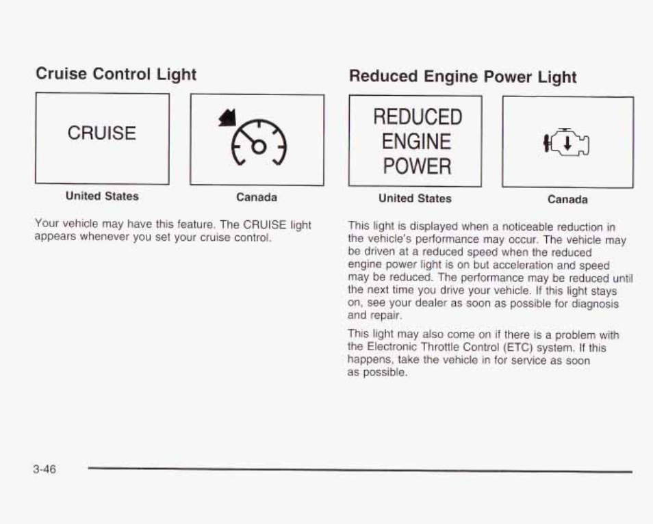 Reduced engine power light, J^edocgd engine power light -46, Cruise | Engine v, Power | GMC 2003 Envoy User Manual | Page 171 / 458