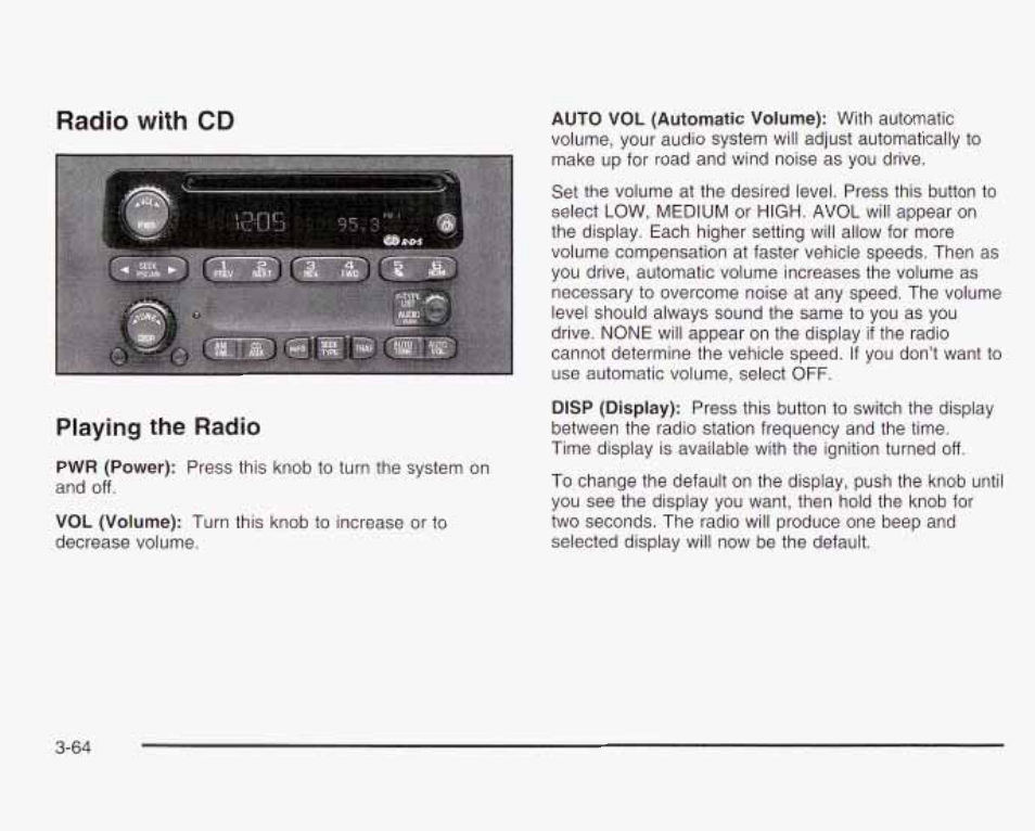 Radio with cd, Playing the radio, Radio with cd playing the radio | GMC 2003 Envoy User Manual | Page 189 / 458