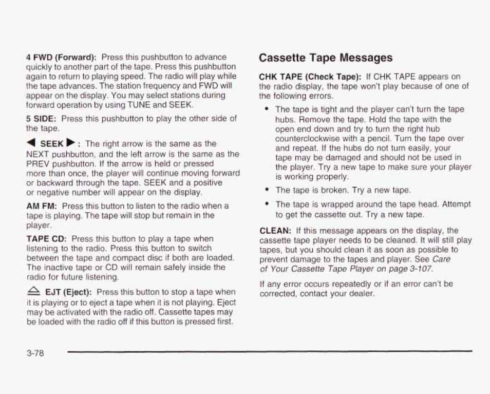 Cassette tape messages | GMC 2003 Envoy User Manual | Page 203 / 458