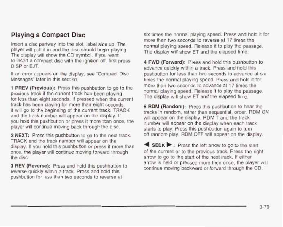 Playing a compact disc | GMC 2003 Envoy User Manual | Page 204 / 458