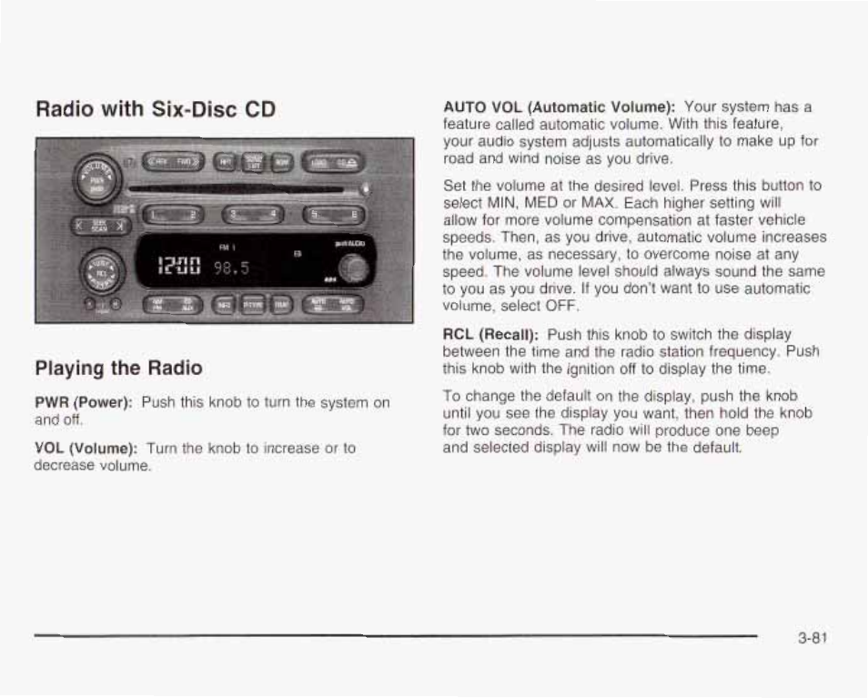 Radio with six-disc cd, Playing the radio, Radio with six-disc cd playing the radio | GMC 2003 Envoy User Manual | Page 206 / 458