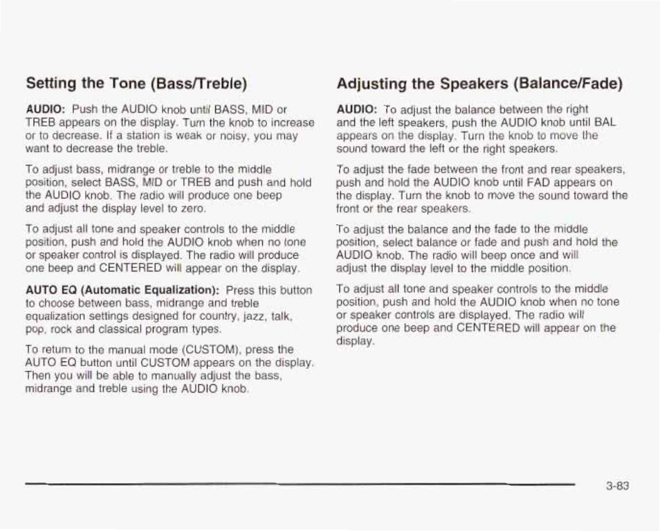 Adjusting the speakers (balance/fade), Setting the tone (bass/treble) | GMC 2003 Envoy User Manual | Page 208 / 458