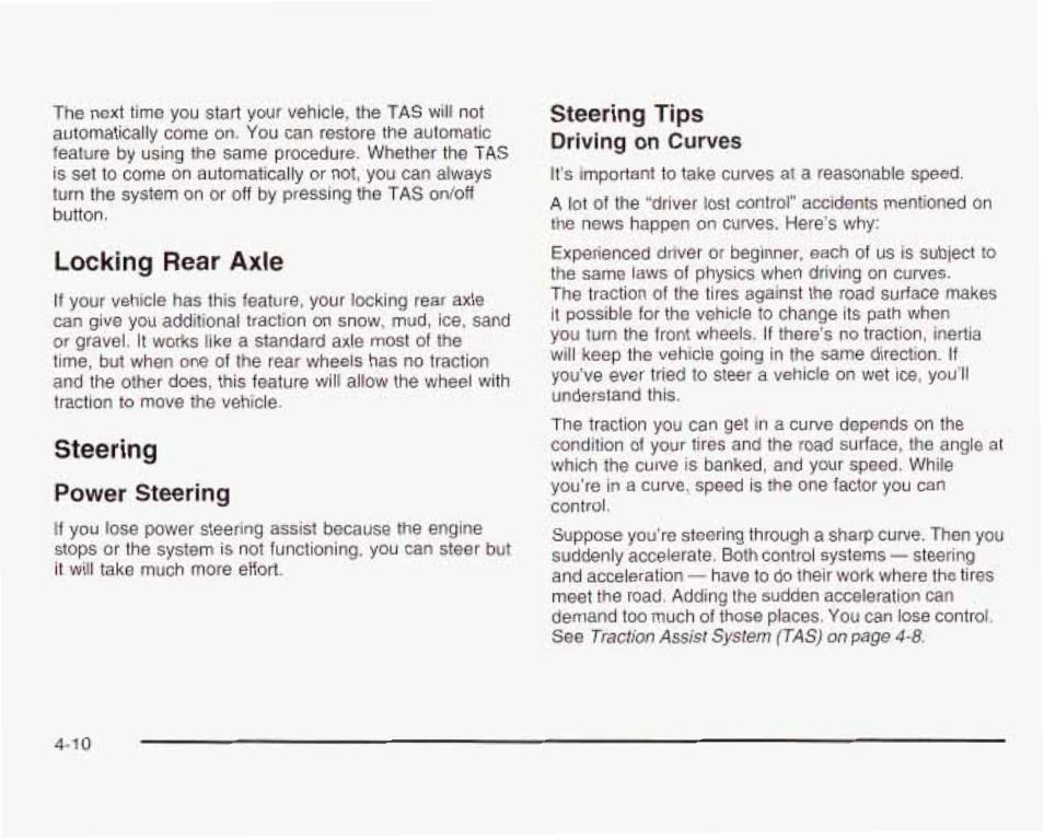 Locking rear axie, Steering power steering, Steering tips | Driving on curves | GMC 2003 Envoy User Manual | Page 243 / 458