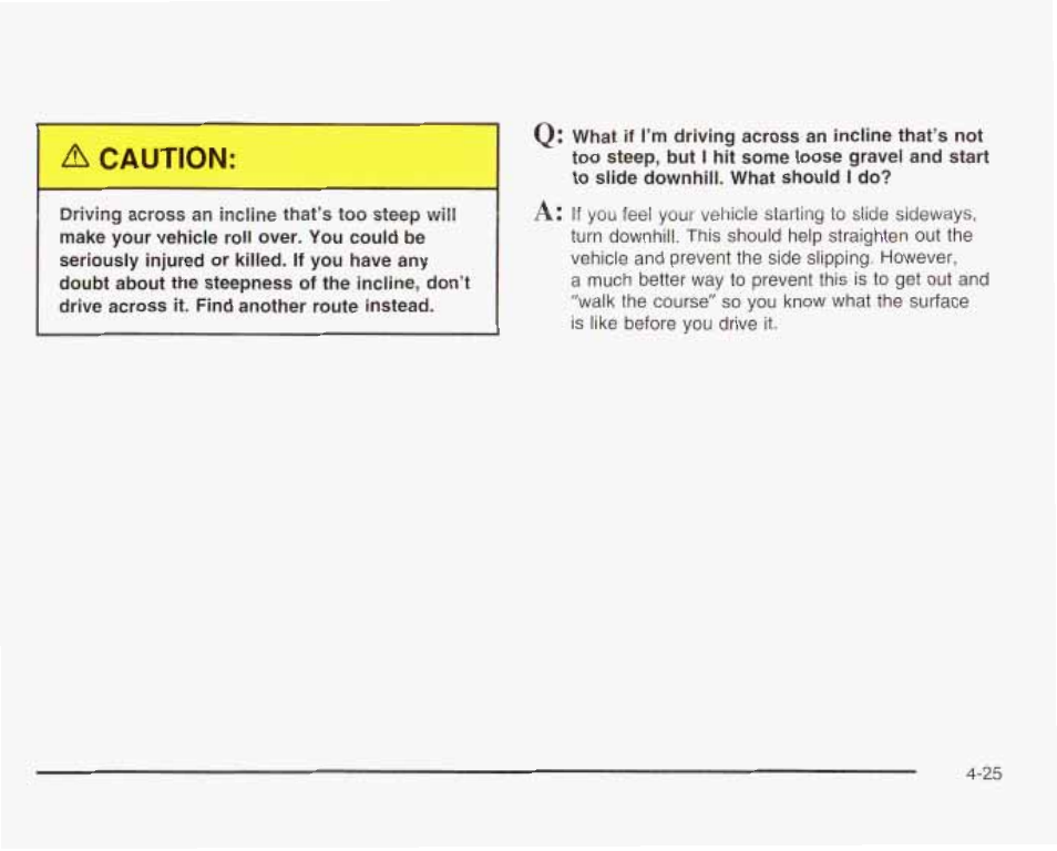 A caution | GMC 2003 Envoy User Manual | Page 258 / 458