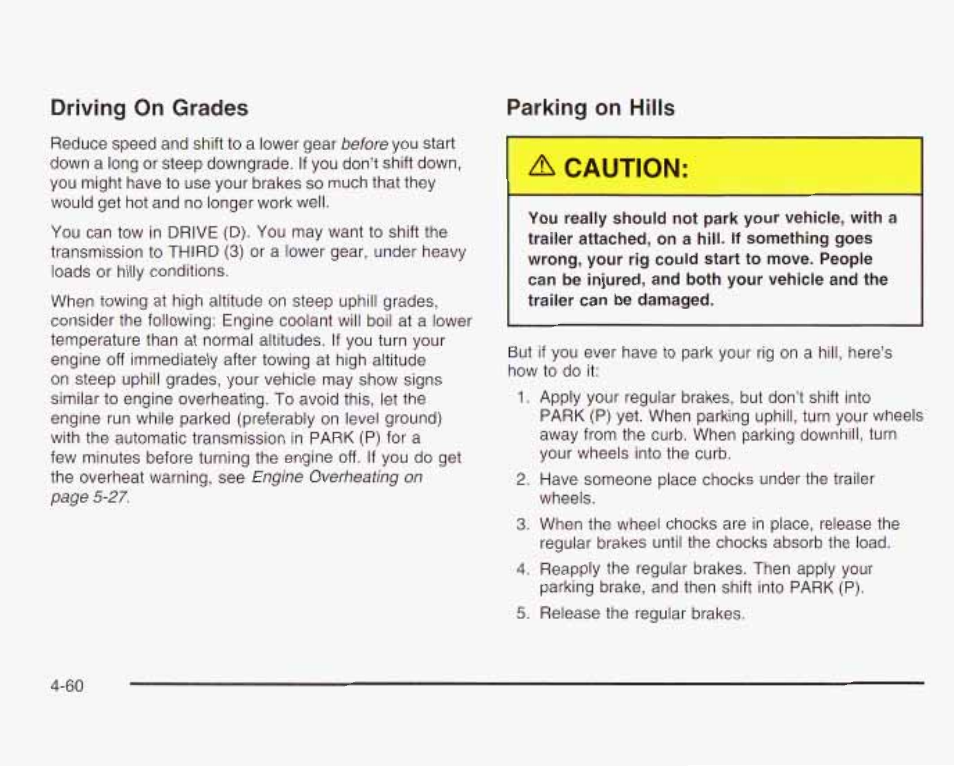 Parking on hlils, Driving on grades | GMC 2003 Envoy User Manual | Page 293 / 458