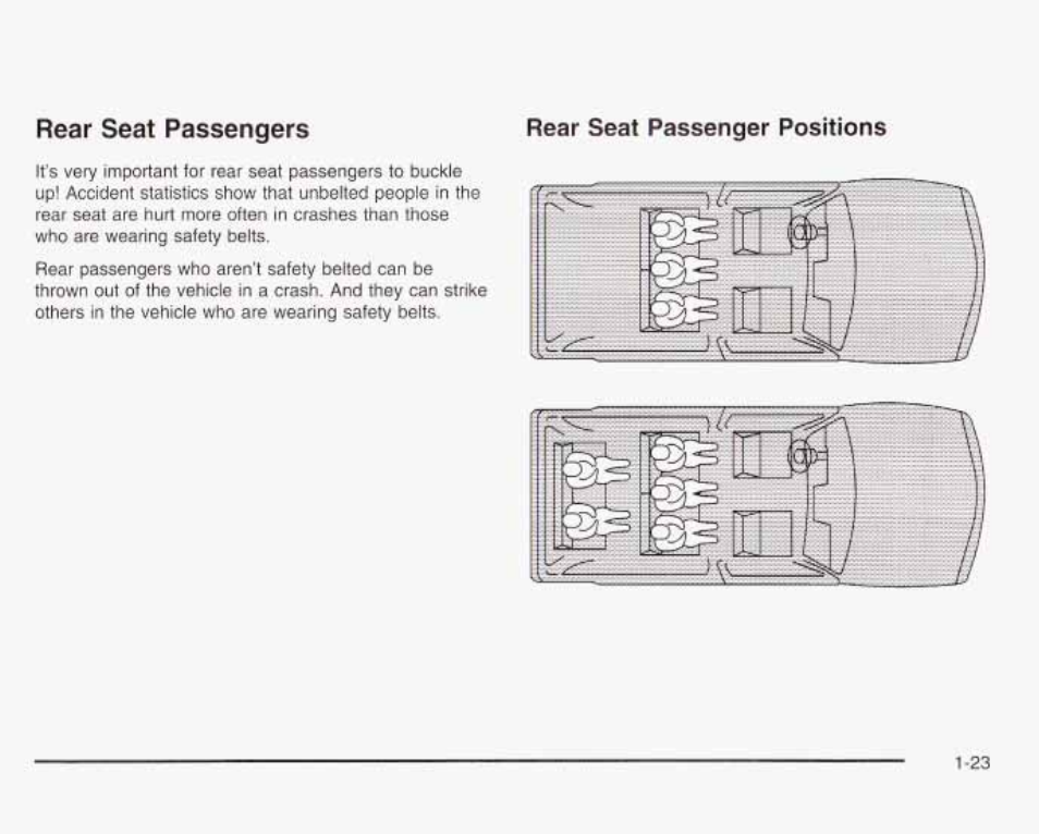 Rear seat passenger positions, Rear seat passengers | GMC 2003 Envoy User Manual | Page 30 / 458