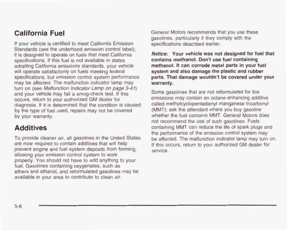 California fuel, Additives | GMC 2003 Envoy User Manual | Page 301 / 458