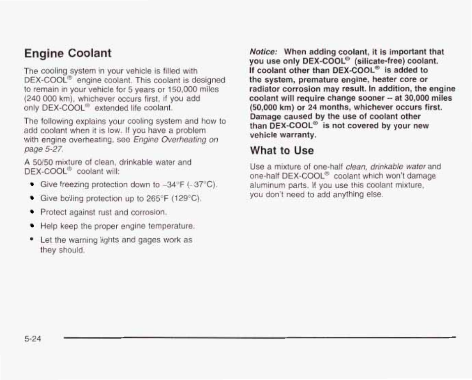 Engine coolant, What to use, Engine coolant '24 | GMC 2003 Envoy User Manual | Page 319 / 458