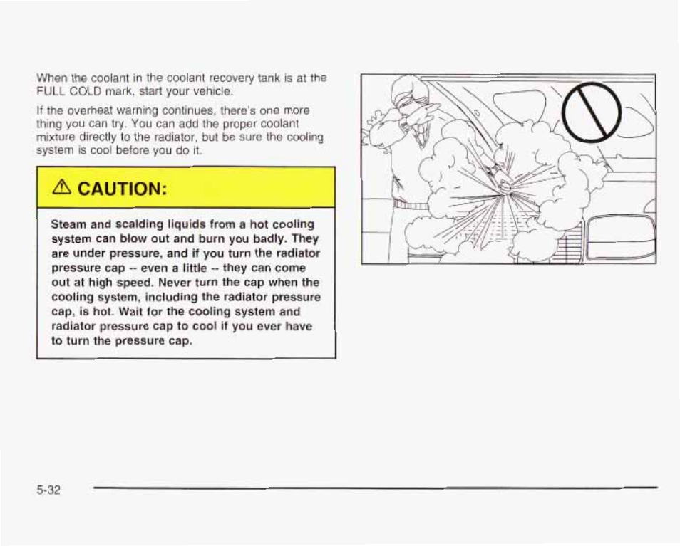 A caution | GMC 2003 Envoy User Manual | Page 327 / 458