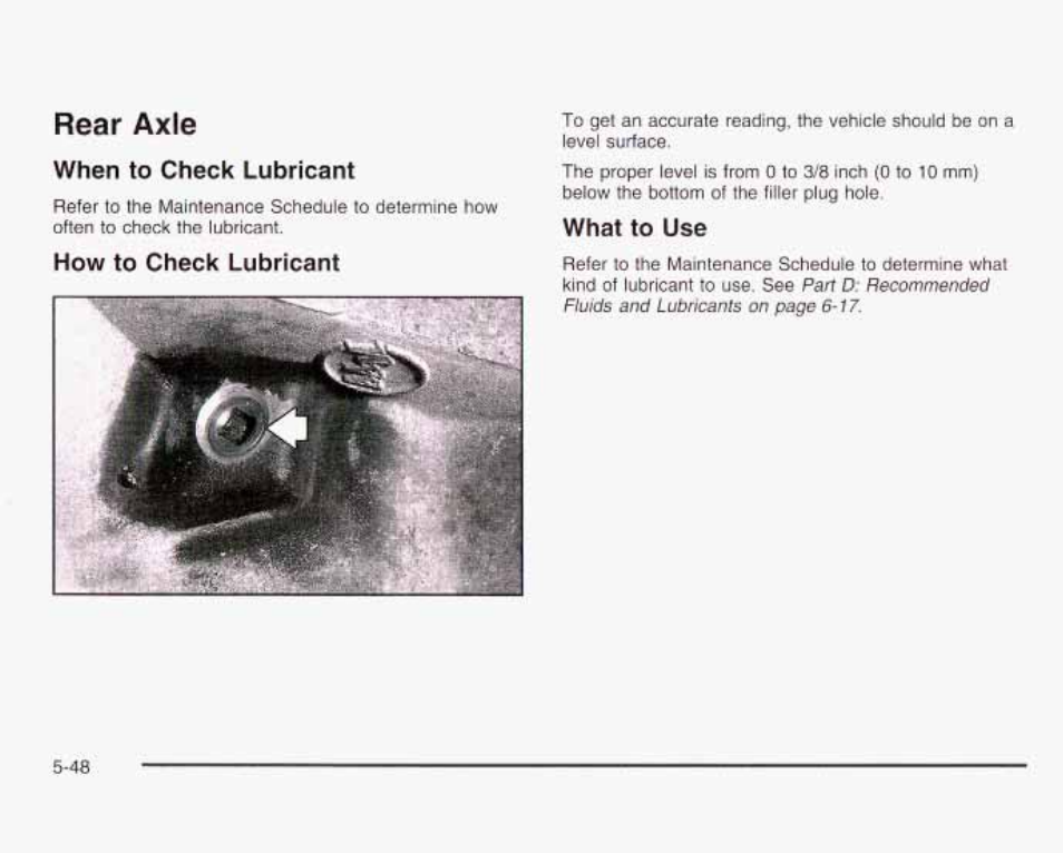 Rear axle, When to check lubricant, What to use | GMC 2003 Envoy User Manual | Page 343 / 458