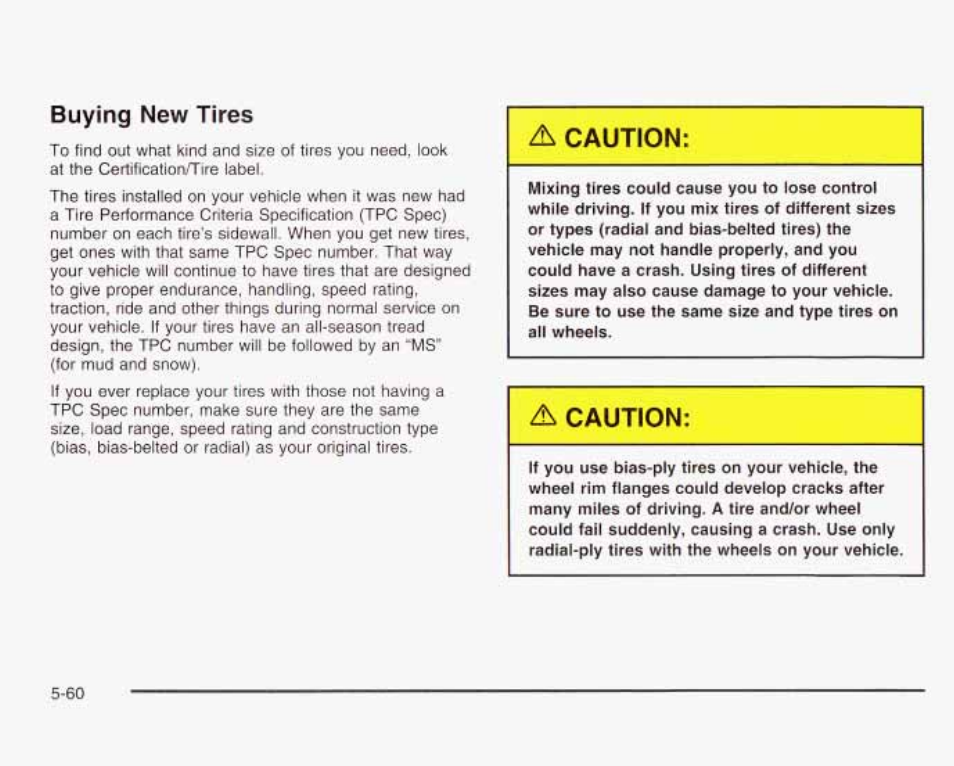 Buying new tires, A caution | GMC 2003 Envoy User Manual | Page 355 / 458