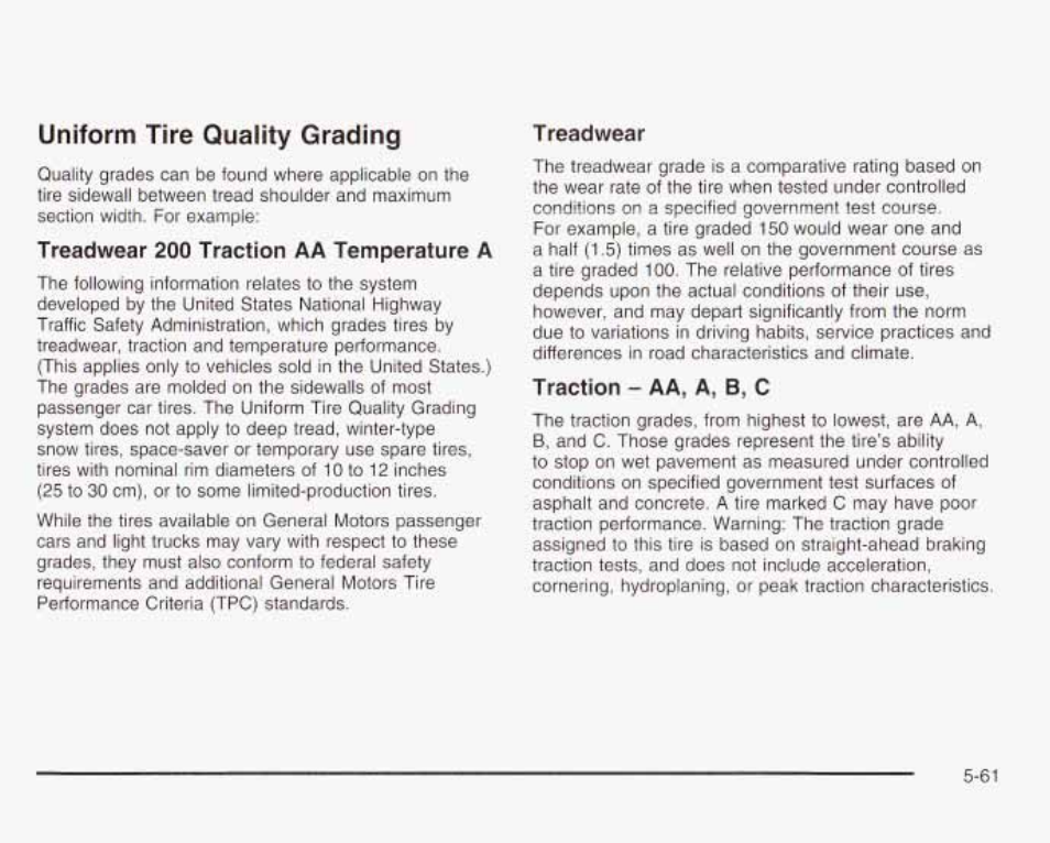 Uniform tire quality grading, Treadwear 200 traction aa temperature a, Traction ^ aai a^ b, c | GMC 2003 Envoy User Manual | Page 356 / 458
