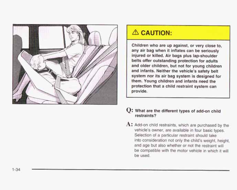 A caution | GMC 2003 Envoy User Manual | Page 41 / 458