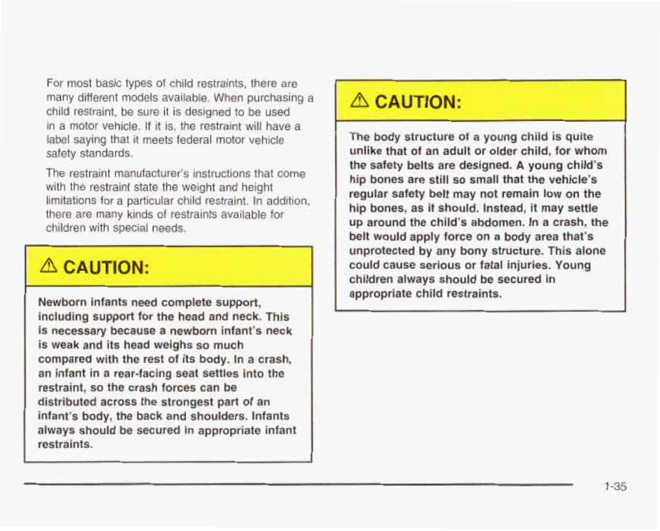 Д caution, A caution | GMC 2003 Envoy User Manual | Page 42 / 458
