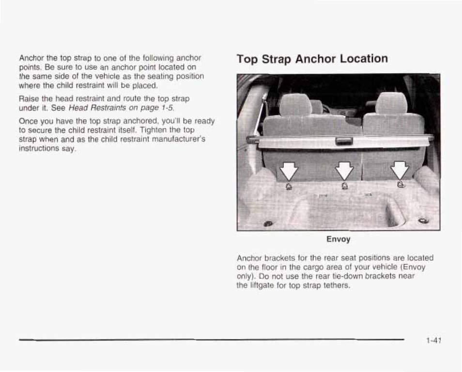 Top strap anchor location, Top strap anchor local ion -41 | GMC 2003 Envoy User Manual | Page 48 / 458