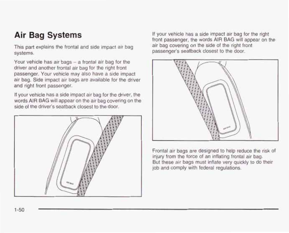 Air bag systems | GMC 2003 Envoy User Manual | Page 57 / 458