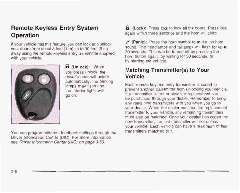 Remote keyless entry system operation, Matching transmitlerjs) to your vehicle | GMC 2003 Envoy User Manual | Page 75 / 458