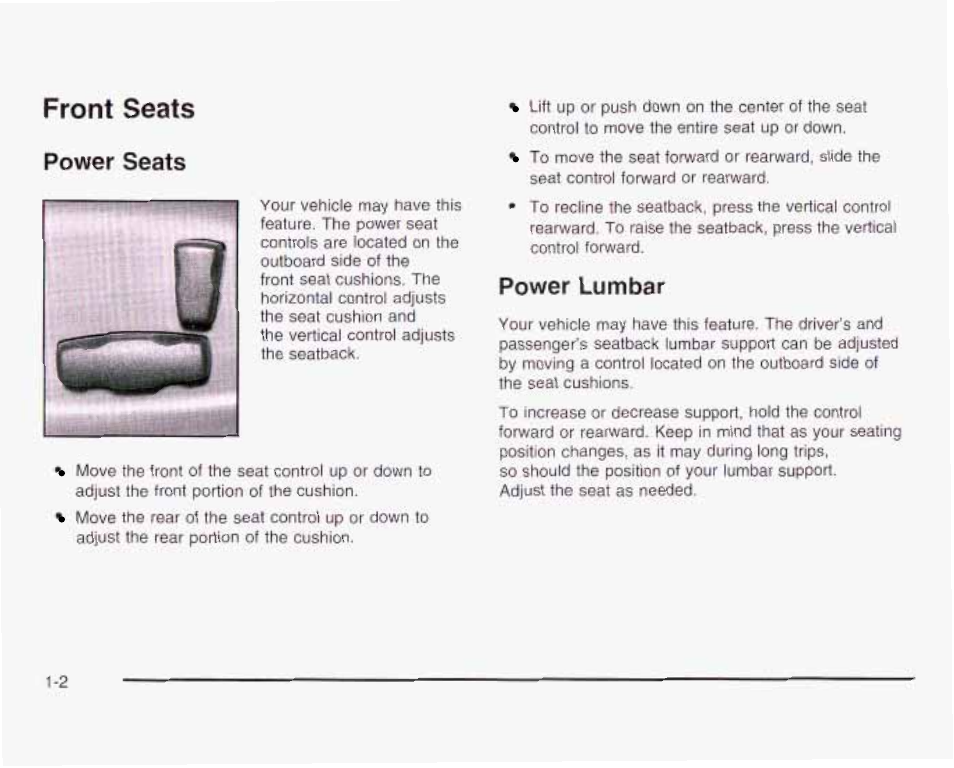 Front seats, Power seats, Power lumbar | GMC 2003 Envoy User Manual | Page 9 / 458