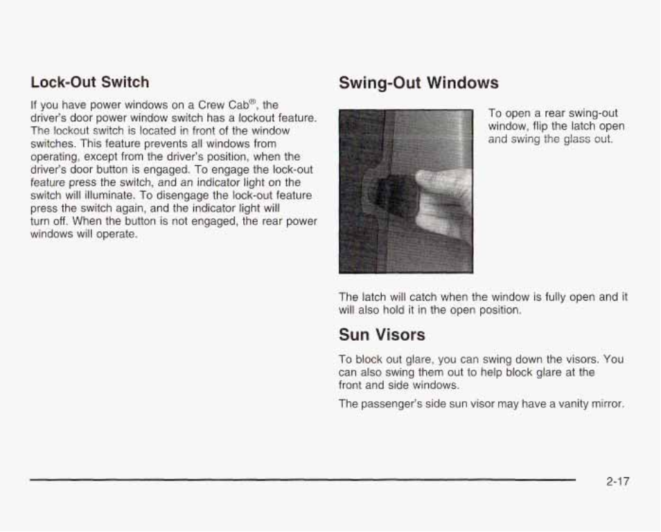 Lock*ou1 switch, Swing-out windows, Sun visors | GMC 2003 Sierra User Manual | Page 104 / 556