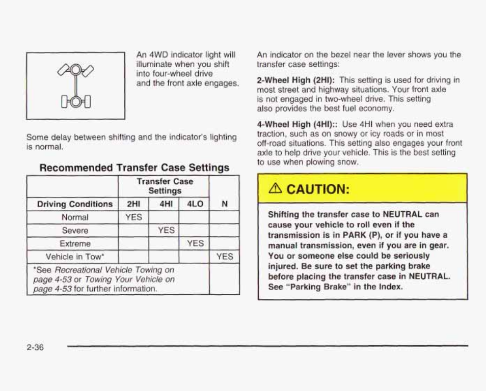 Recommended transfer case settings | GMC 2003 Sierra User Manual | Page 123 / 556