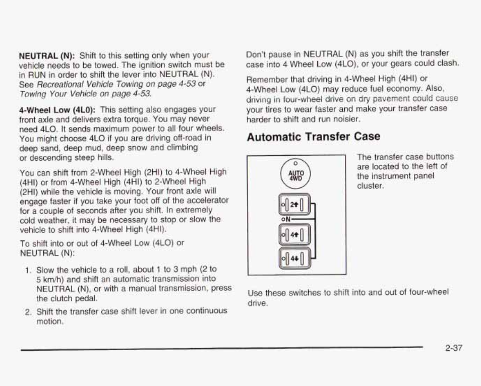 Automatic transfer case | GMC 2003 Sierra User Manual | Page 124 / 556