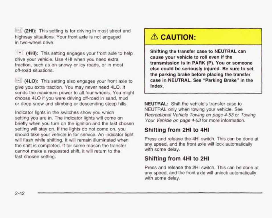 A caution, Biloatione, Shifting from 2hi to 4hi | Shitting from 4hi to £hi | GMC 2003 Sierra User Manual | Page 129 / 556