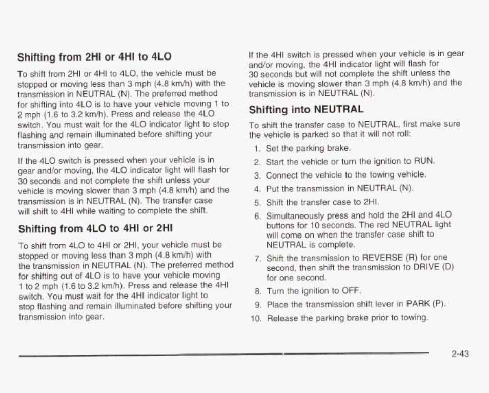 Shifting from 4lo to 4hi or 2hl, Shifting into neutral | GMC 2003 Sierra User Manual | Page 130 / 556