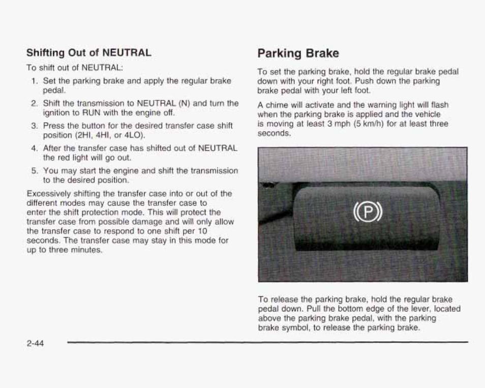 Parking brake, Shifting out of neutral, Socorids | GMC 2003 Sierra User Manual | Page 131 / 556