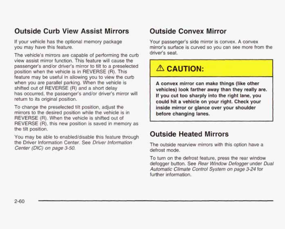 Outside curb view assist mirrors, Outside heated mirrors, Outside | Curb, View assist, Mirrors, Oui&ide heated mirrors -&0 | GMC 2003 Sierra User Manual | Page 147 / 556