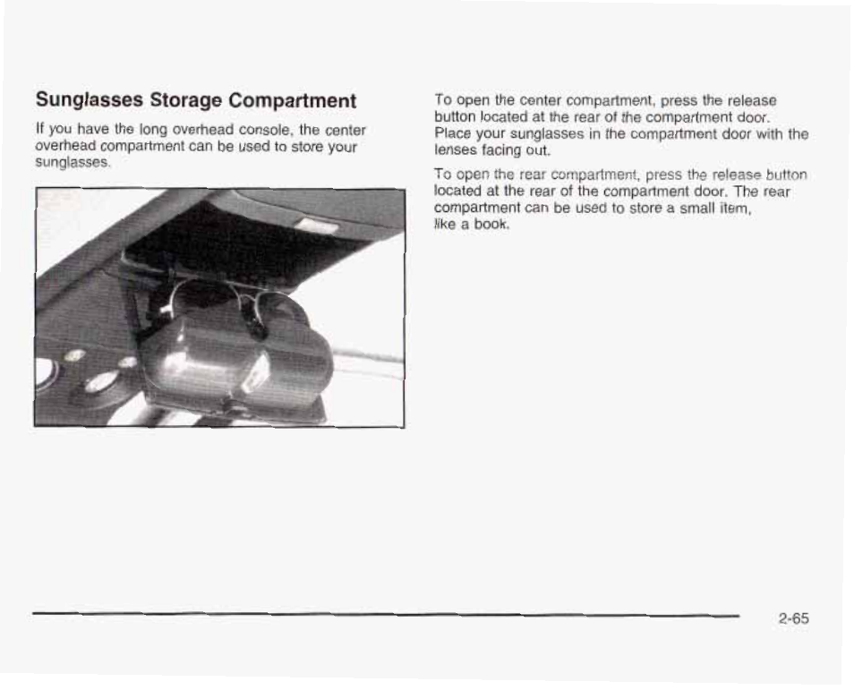 Sunglasses storage compartment | GMC 2003 Sierra User Manual | Page 152 / 556