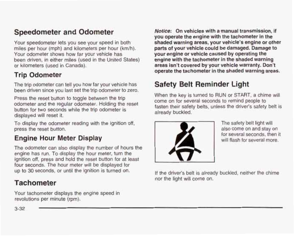 Speedometer and odometer, Tachometer, Safety belt reminder light | Speedometer and odometer -32 | GMC 2003 Sierra User Manual | Page 187 / 556