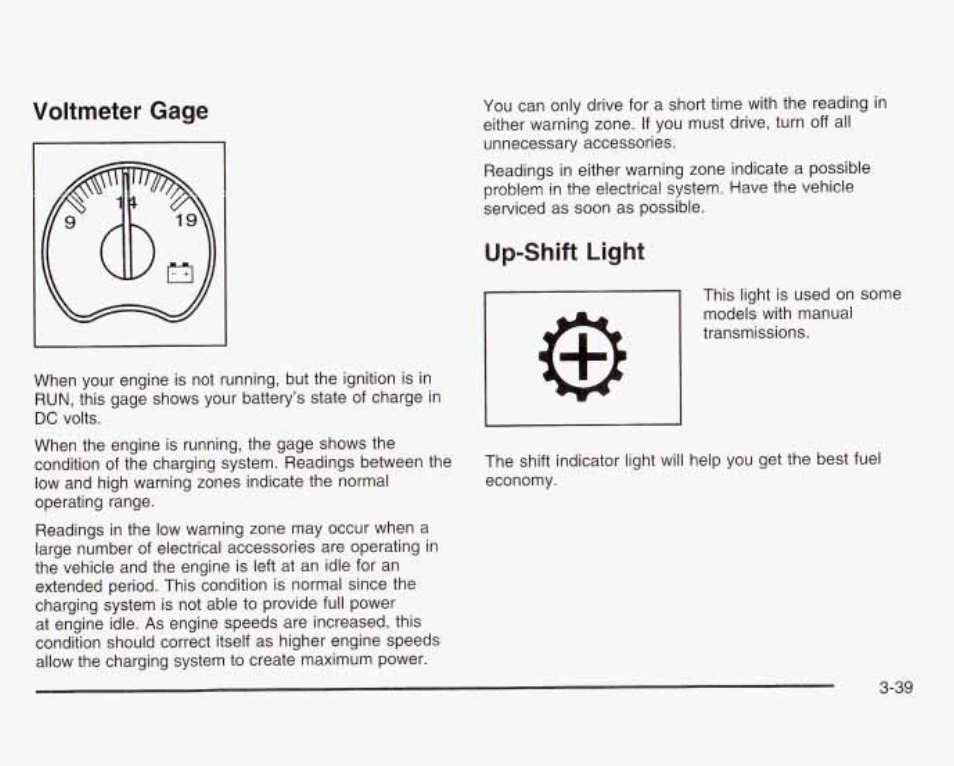 Voltmeter gage, Up-shift light | GMC 2003 Sierra User Manual | Page 194 / 556