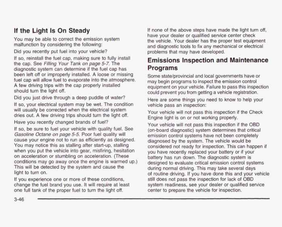 Ii the light is on steady, Emission^ inspection ând maintenance programs | GMC 2003 Sierra User Manual | Page 201 / 556