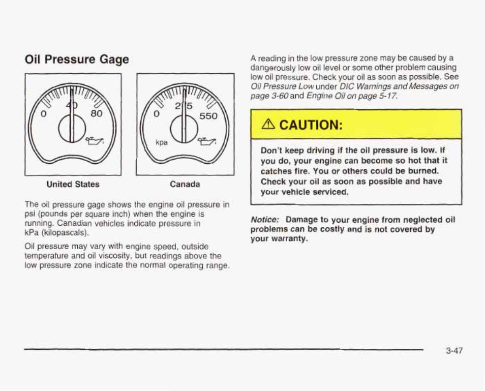 Oil pressure gage, A caution | GMC 2003 Sierra User Manual | Page 202 / 556