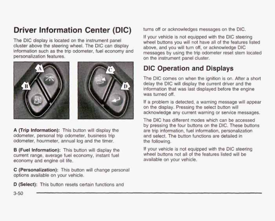 Driver infarmation center (dic), Dic operation and displays, Líwv | GMC 2003 Sierra User Manual | Page 205 / 556